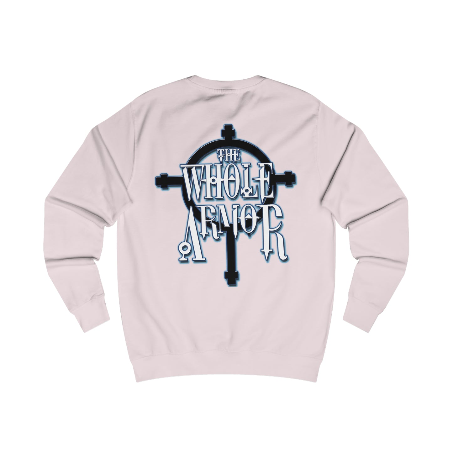 The Whole Armor Christian Sweatshirt (ISSUE 8)