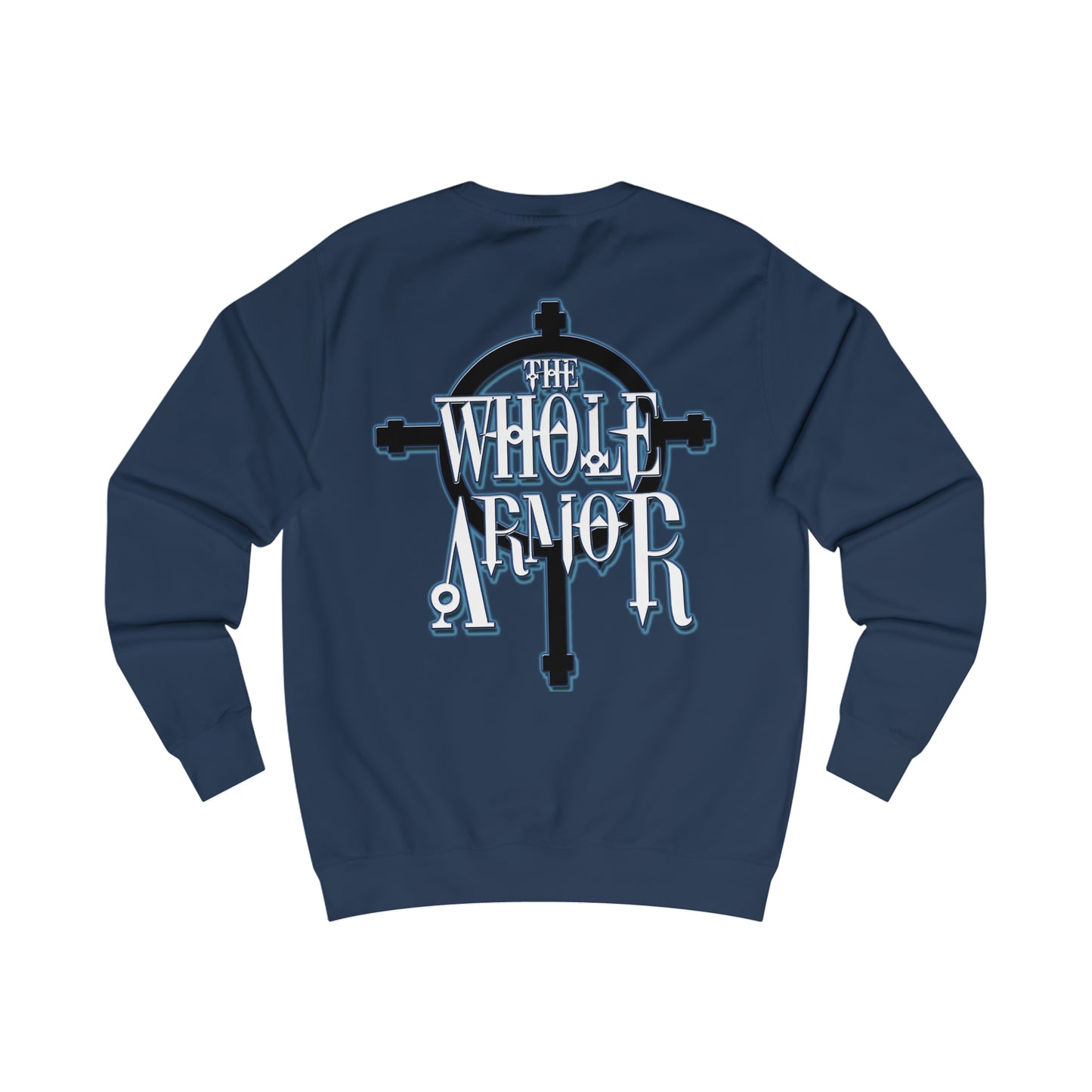 The Whole Armor Christian Sweatshirt (ISSUE 8)