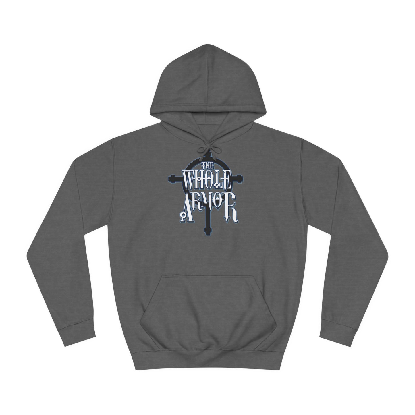The Whole Armor College Hoodie