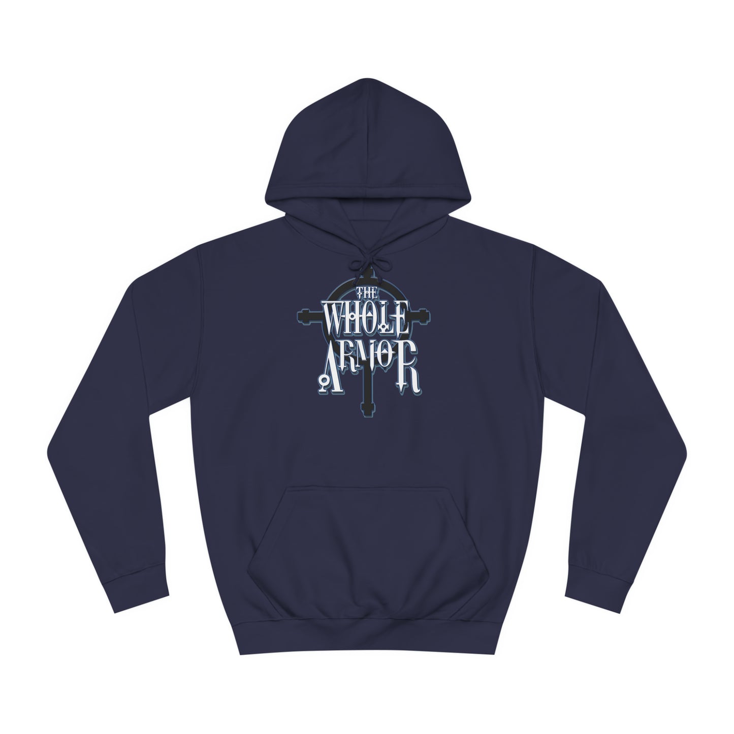 The Whole Armor College Hoodie